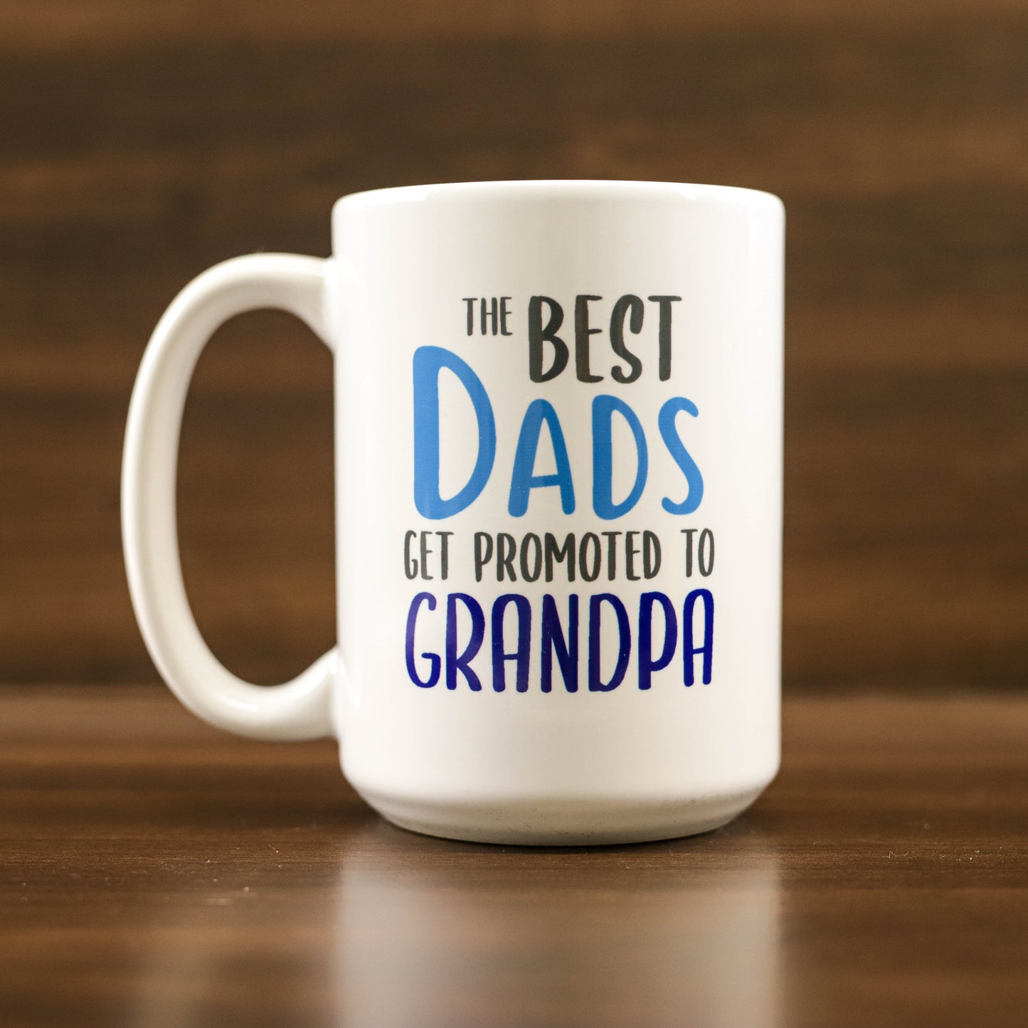 Best Dads get promoted to grandpa