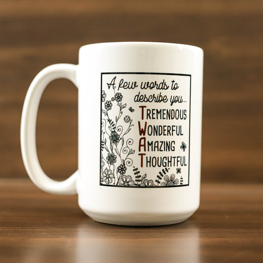 A few words to describe you