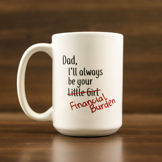 Dad I will always be