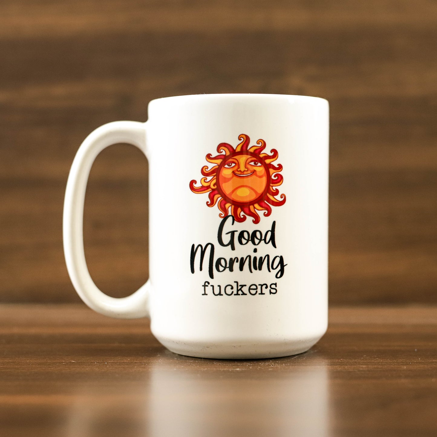 Good morning fuckers