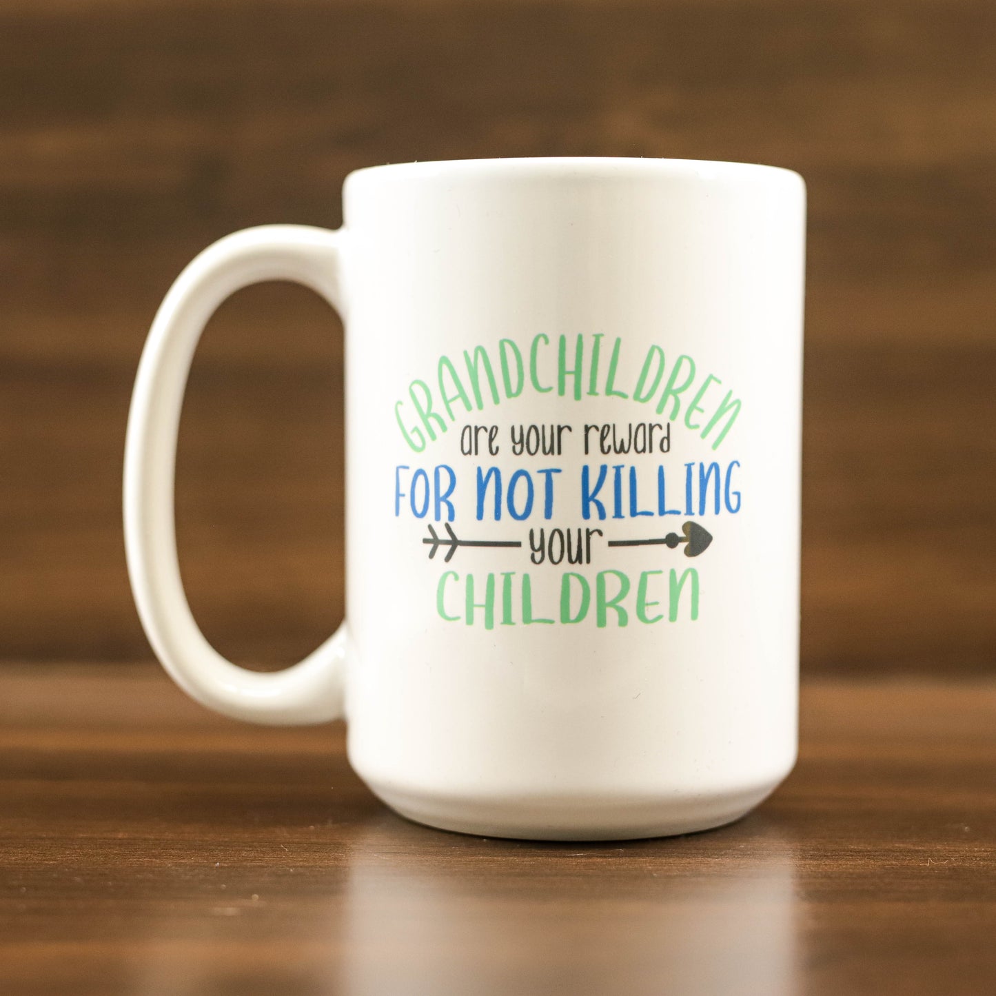 Grandchildren are your reward