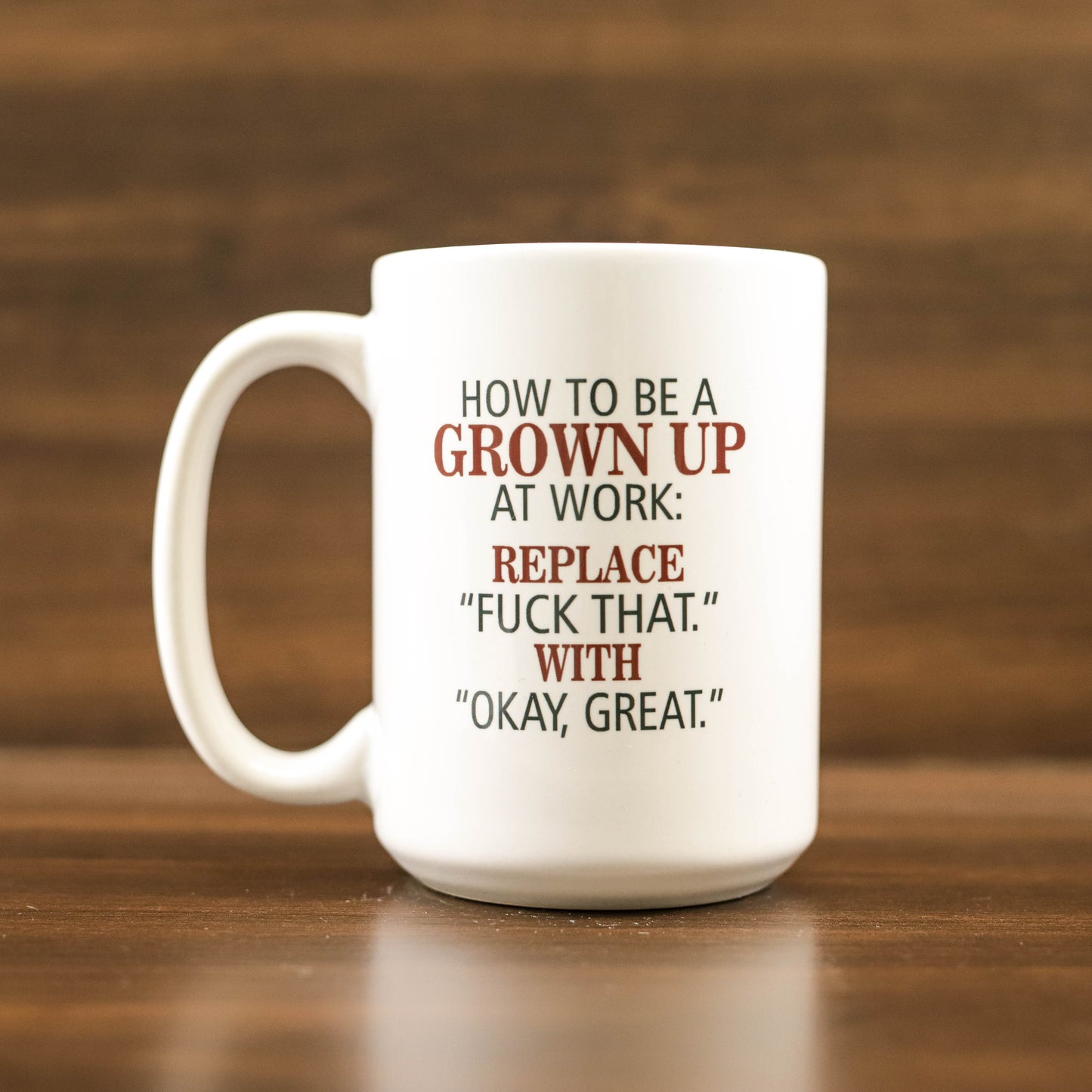 How to be a grown up at work